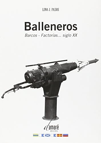 Balleneros barcos, factorias-- : siglo XX