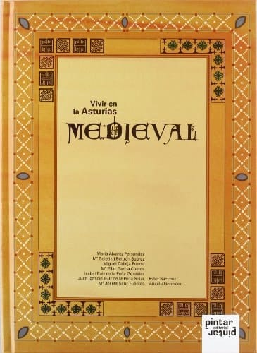 Vivir en la Asturias Medieval