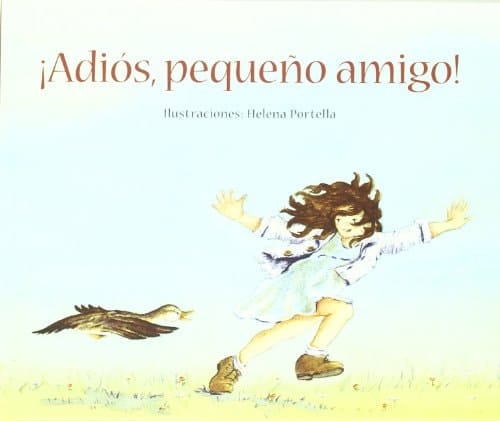 Adiós pequeño amigo