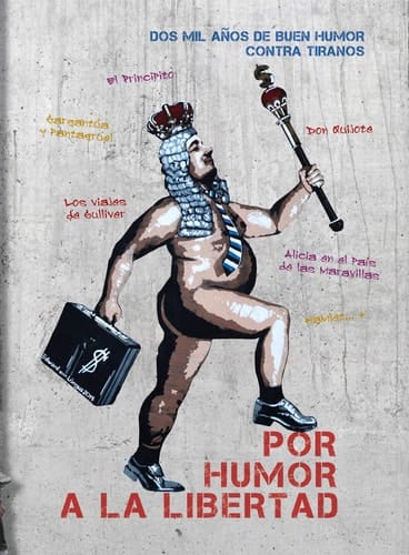 Por humor a la libertad : dos mil años de buen humor contra tiranos