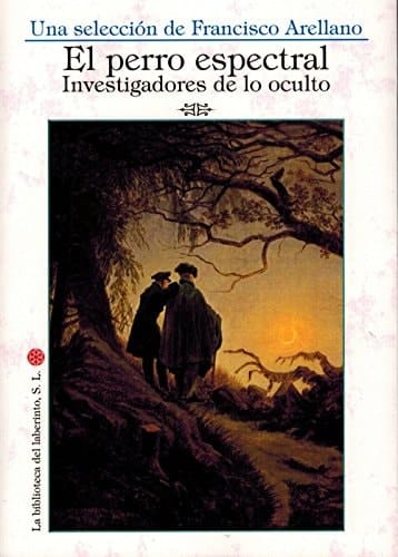 El perro espectral investigadores de lo oculto