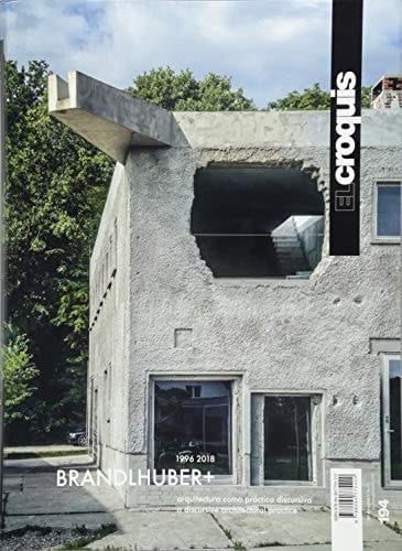Brandlhuber+ 1996-2018 arquitectura como práctica discursiva