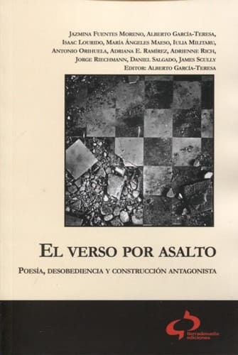 El verso por asalto poesía, desobedencia y construcción antagonista