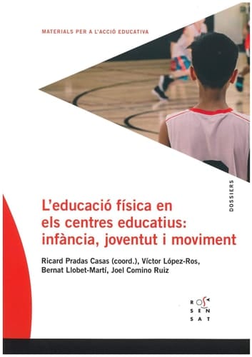 L'Educació física en els centres educatius infància, joventut i moviment