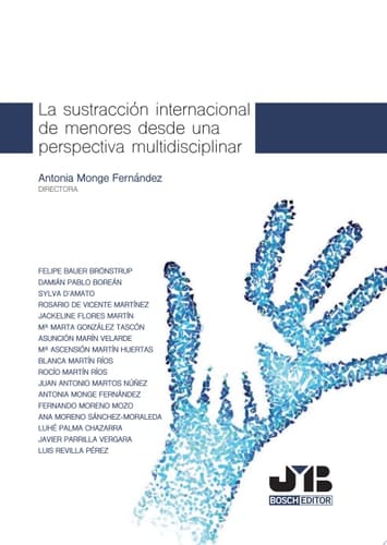 La sustracción internacional de menores desde una perspectiva multidisciplinar