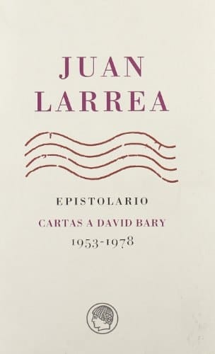 Epistolario cartas a David Bary, 1953-1978