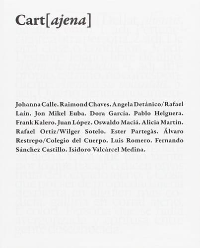Cart(ajena) - exposición del 25 de marzo al 30 de abril de 2007