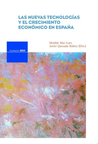 Las nuevas tecnologías y el crecimiento económico en España