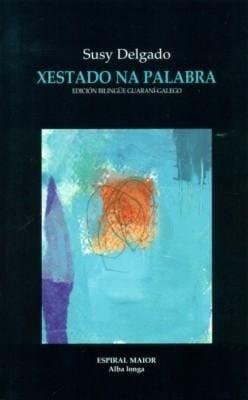 Xestado na palabra