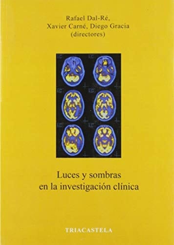 Luces y sombras en la investigación clínica