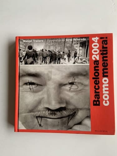 Barcelona 2004 como mentira!