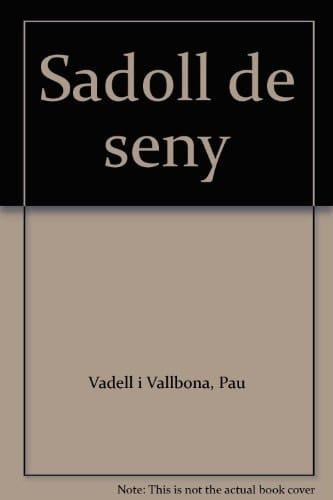 Sadoll de seny