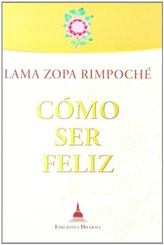 Cómo ser feliz