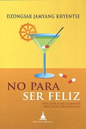 No para ser feliz