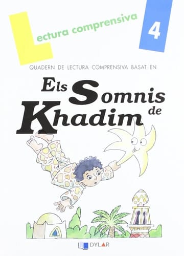 Quadern de lectura comprensiva basat en Els Somnis de Khadim