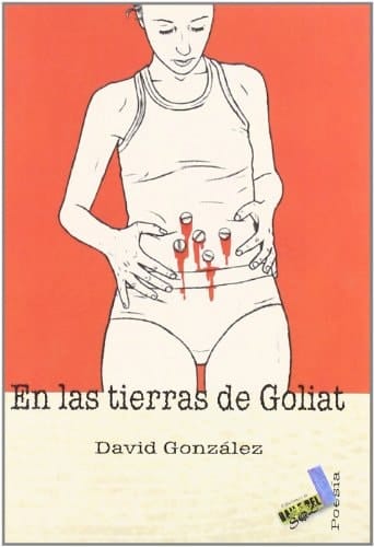 En las tierras de Goliat (Poesía) (Spanish Edition)