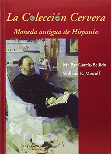 La Colección Cervera moneda antigua de Hispania