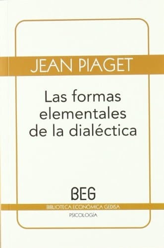 Las formas elementales de la dialéctica