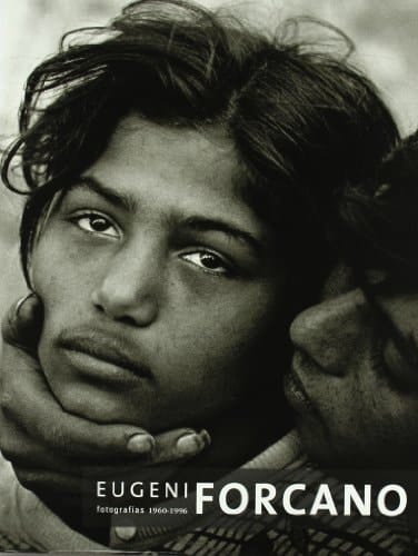 Eugeni Forcano fotografías 1960-1996