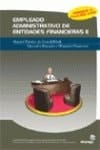 Empleado administrativo de entidades financieras manual práctico de contabilidad, operativa bancaria y ofimática financiera