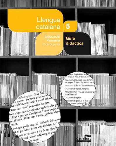 Llengua catalana, 5 Educació Primària, cicle superior - Guia didàctica
