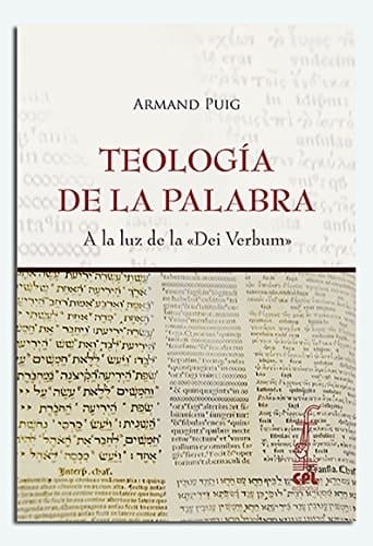 Teología de la palabra a la luz de la "Dei Verbum"