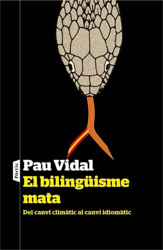 El bilingüisme mata - Del canvi climàtic al canvi idiomàtic