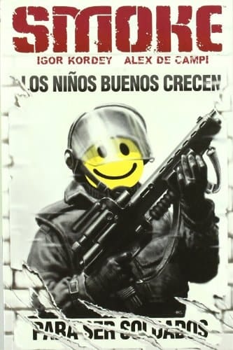Smoke, Los niños buenos crecen