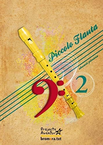 Projecte Aventura, piccolo flauta, 2 Educació Primària