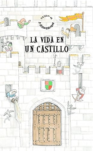 La vida en un castillo