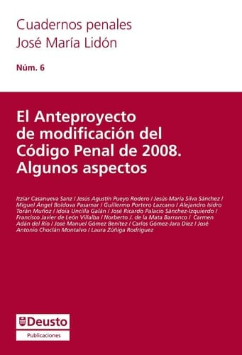 El Anteproyecto de modificación del Código Penal de 2008. Algunos aspectos