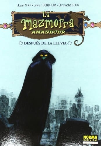 LA MAZMORRA AMANECER -84. DESPUÉS DE LA LLUVIA