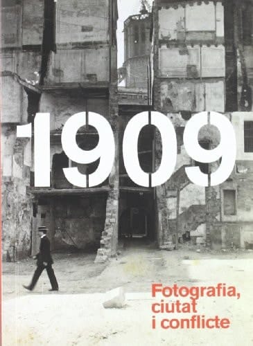1909 fotografia, ciutat i conflicte