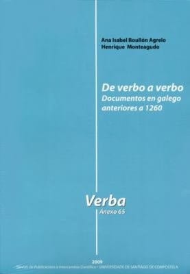 De verbo a verbo. Documentos en galego anteriores a 1260