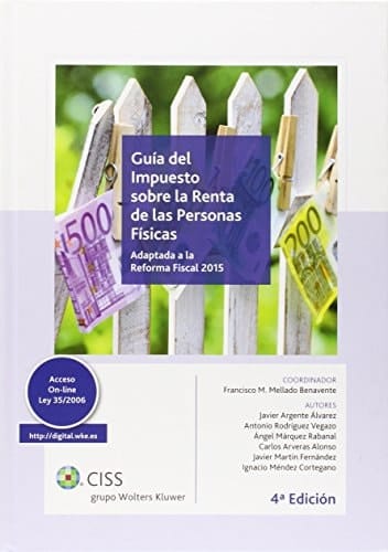 Guía del impuesto sobre la renta de las personas físicas adaptada a la reforma iscal 2015