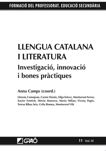 Llengua Catalana i Literatura. Investigació, innovació i bones pràctiques