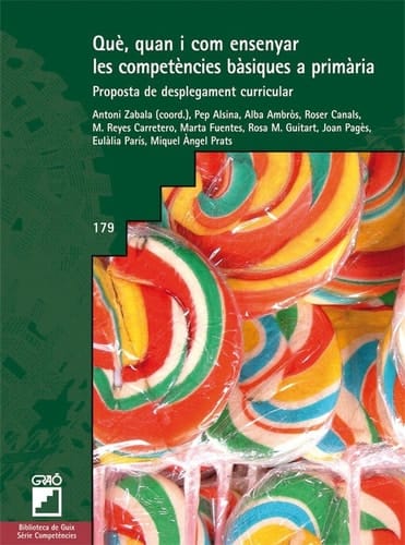 Què, quan i com ensenyar les competències bàsiques a primària. - Proposta de desplegament curricular