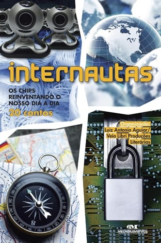 Internautas - Os chips reinventando o nosso dia a dia