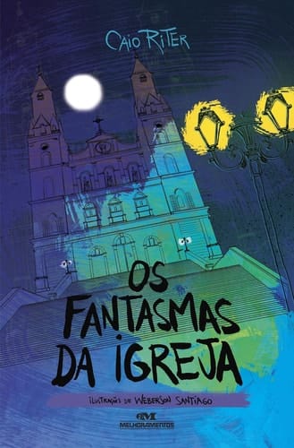 Os fantasmas da igreja