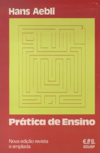Prática de ensino formas fundamentais de ensino elementar, médio e superior