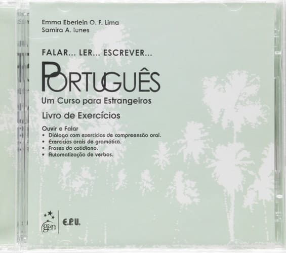 Falar...Ler...Escrever...Portugues: Um Curso Para Estrangeiros (Portuguese Edition)