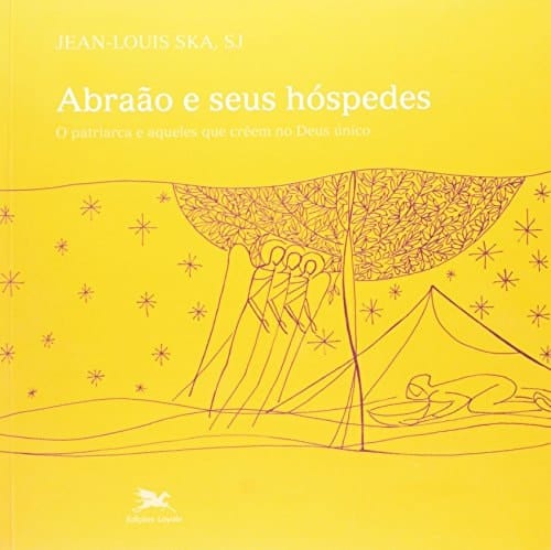 Abraão e seus hóspedes - O patriarca e aqueles que crêem no Deus único