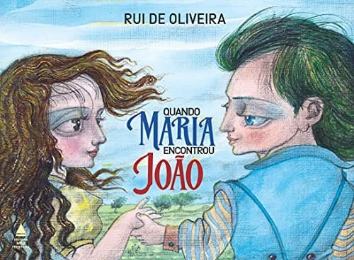 Quando Maria Encontrou João (Em Portuguese do Brasil)