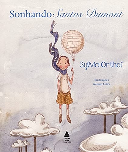 Sonhando Santos Dumont (Em Portuguese do Brasil)