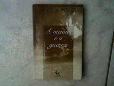 A menina e a guerra (Portuguese Edition)