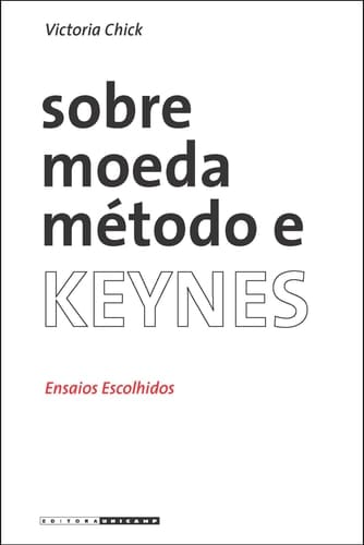 Sobre moeda, método e Keynes