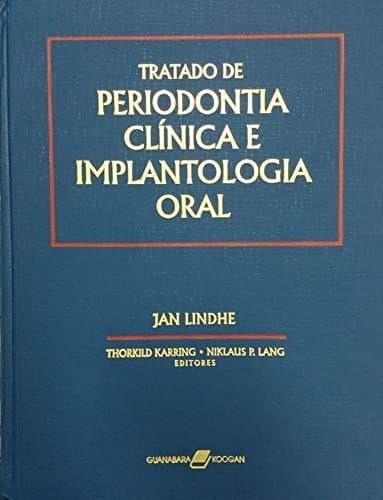 Tratado de periodontia clínica e implantologia oral