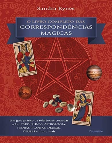 O Livro Completo das Correspondências Mágicas