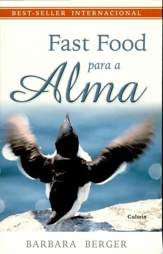 Fast Food Para a Alma
