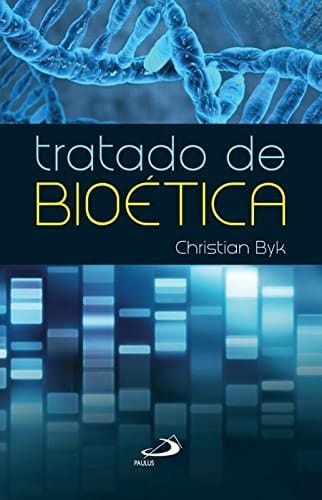 Tratado de Bioetica: Em Prol de uma Nova Utopia Civilizadora? - Colecao Ethos
